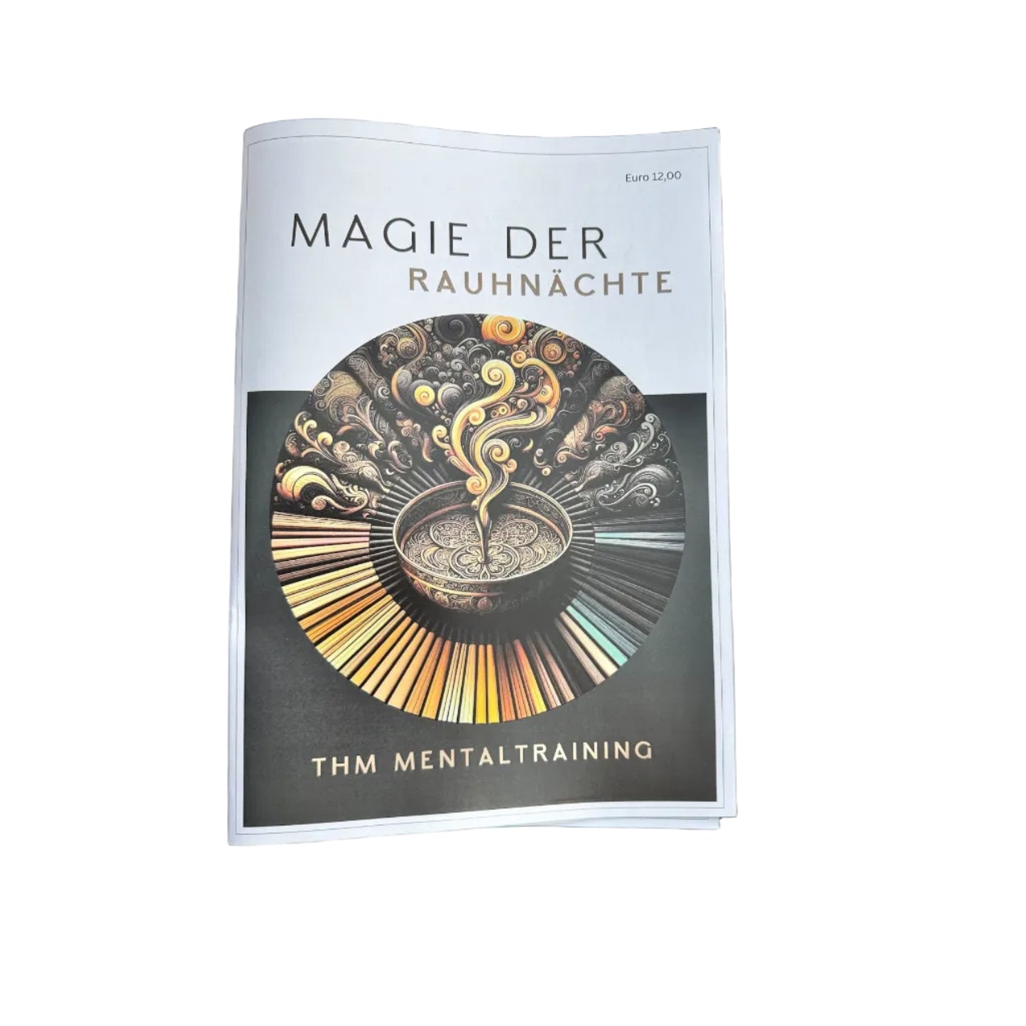 Die Magie der Rauhnächte